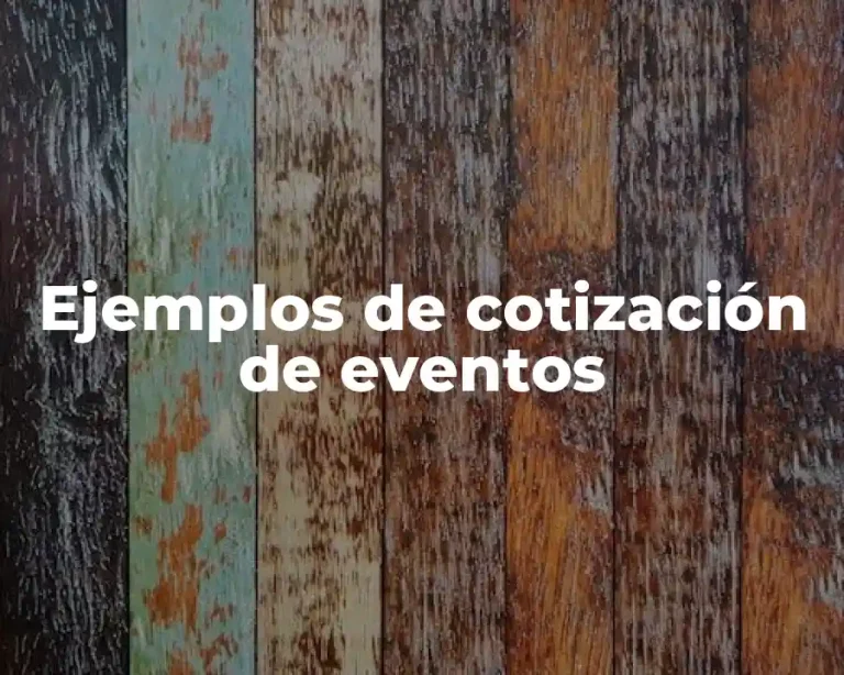 Ejemplos de cotización de eventos