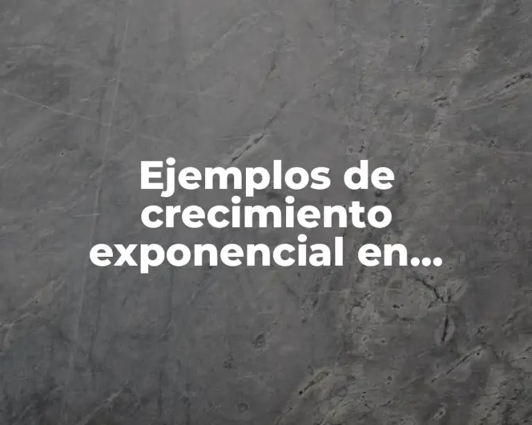 Ejemplos de crecimiento exponencial en ecología