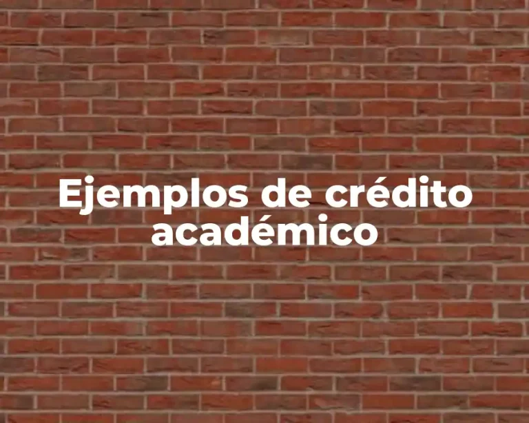 Ejemplos de crédito académico