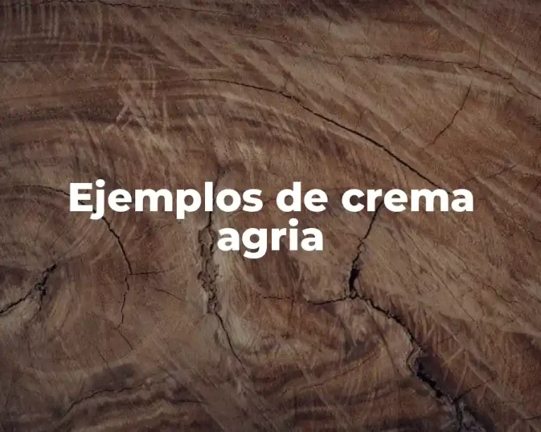 Ejemplos de crema agria
