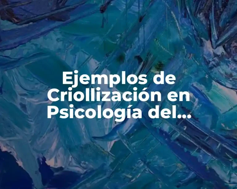 Ejemplos de Criollización en Psicología del Consumidor