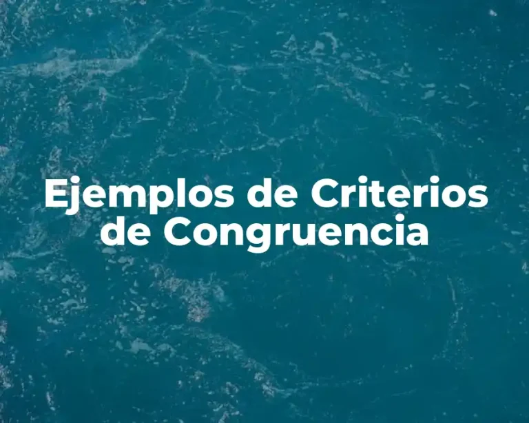 Ejemplos de Criterios de Congruencia