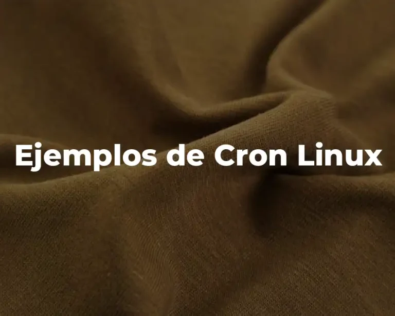 Ejemplos de Cron Linux