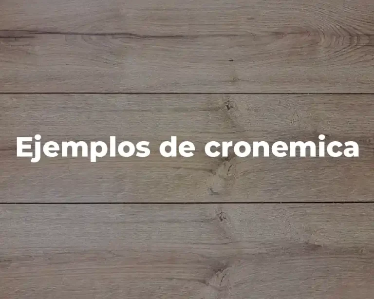 Ejemplos de cronemica