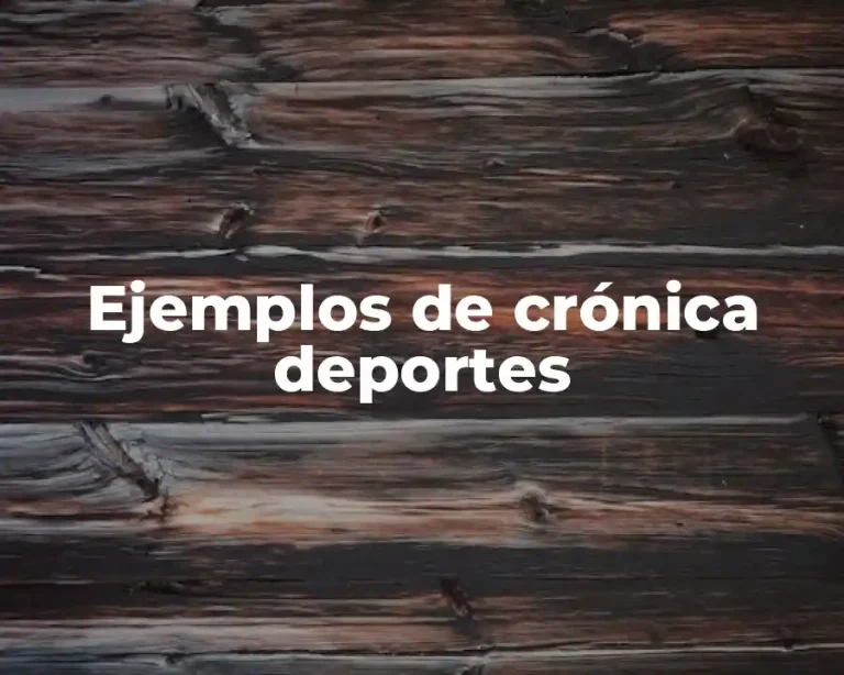Ejemplos de crónica deportes