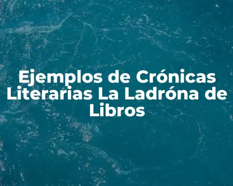 Ejemplos de Crónicas Literarias La Ladróna de Libros