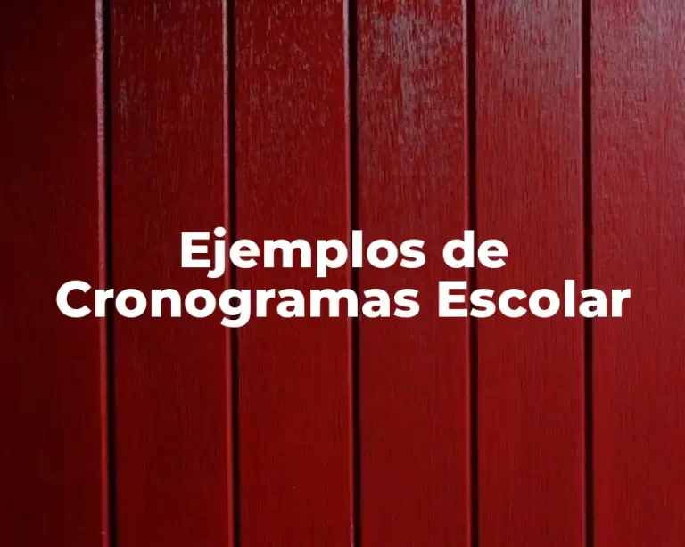 Ejemplos de Cronogramas Escolar