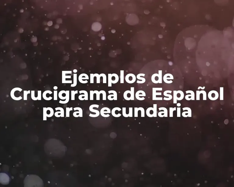 Ejemplos de Crucigrama de Español para Secundaria