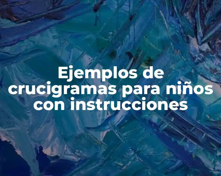 Ejemplos de crucigramas para niños con instrucciones