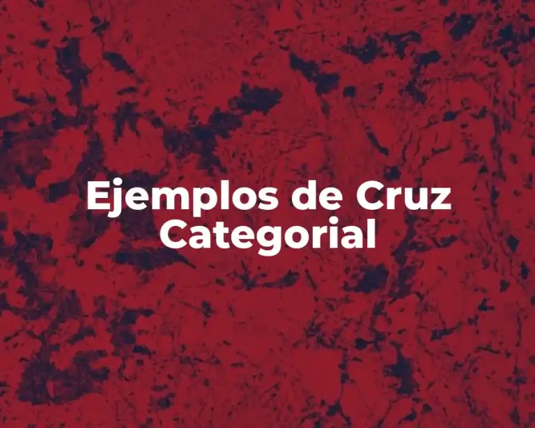 Ejemplos de Cruz Categorial