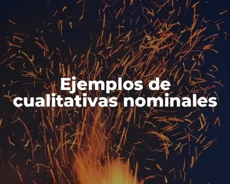 Ejemplos de cualitativas nominales