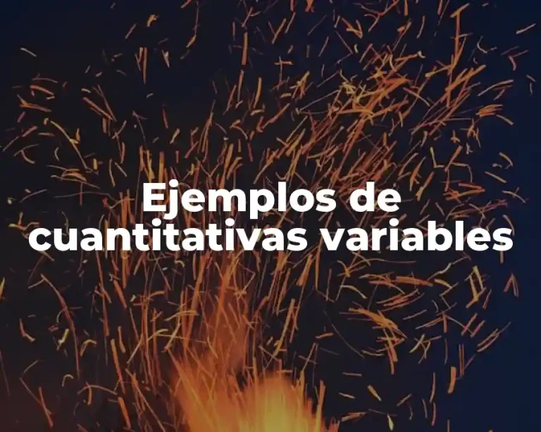 Ejemplos de cuantitativas variables