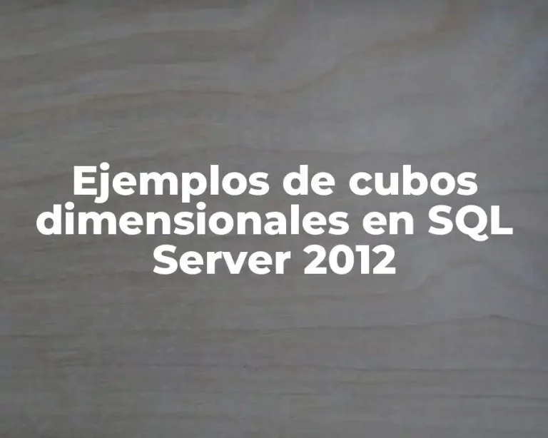 Ejemplos de cubos dimensionales en SQL Server 2012
