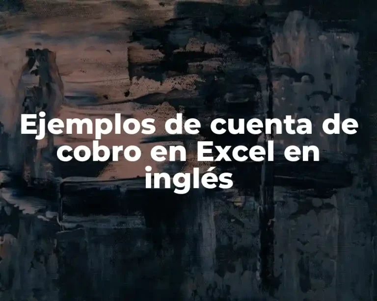 Ejemplos de cuenta de cobro en Excel en inglés