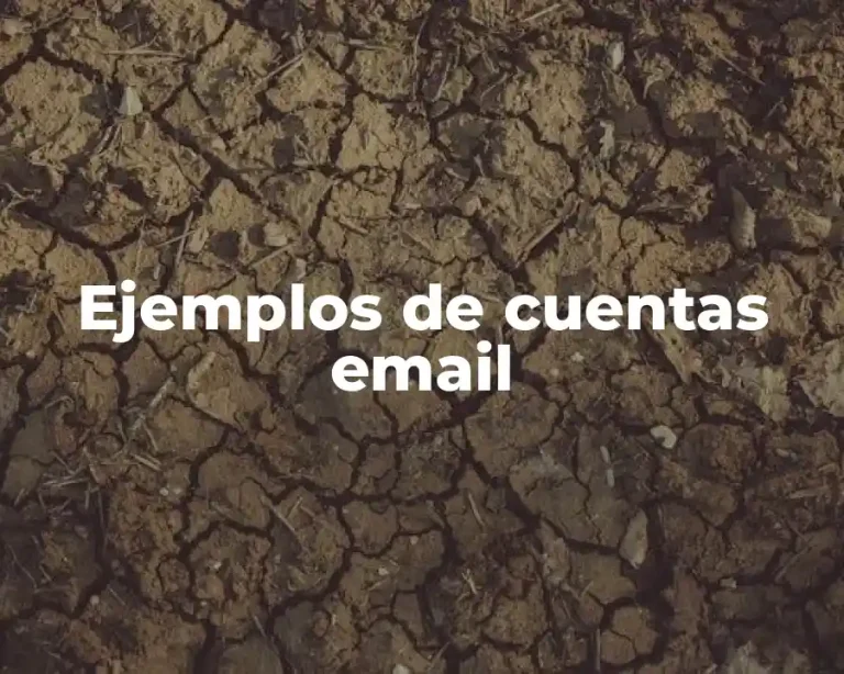Ejemplos de cuentas email