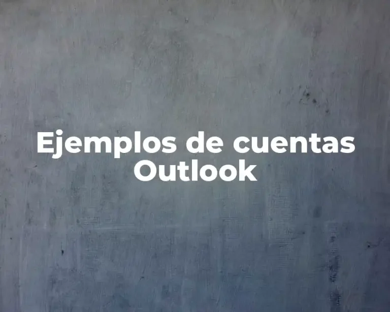 Ejemplos de cuentas Outlook