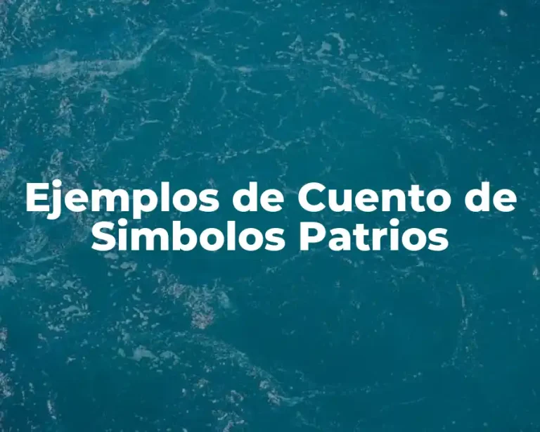 Ejemplos de Cuento de Simbolos Patrios
