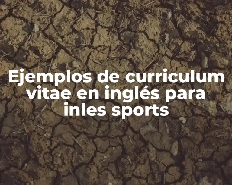 Ejemplos de curriculum vitae en inglés para inles sports