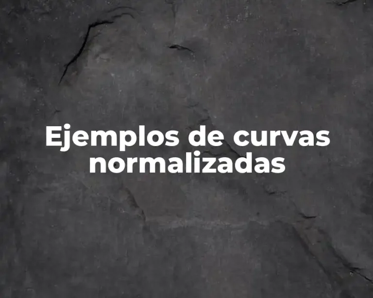 Ejemplos de curvas normalizadas