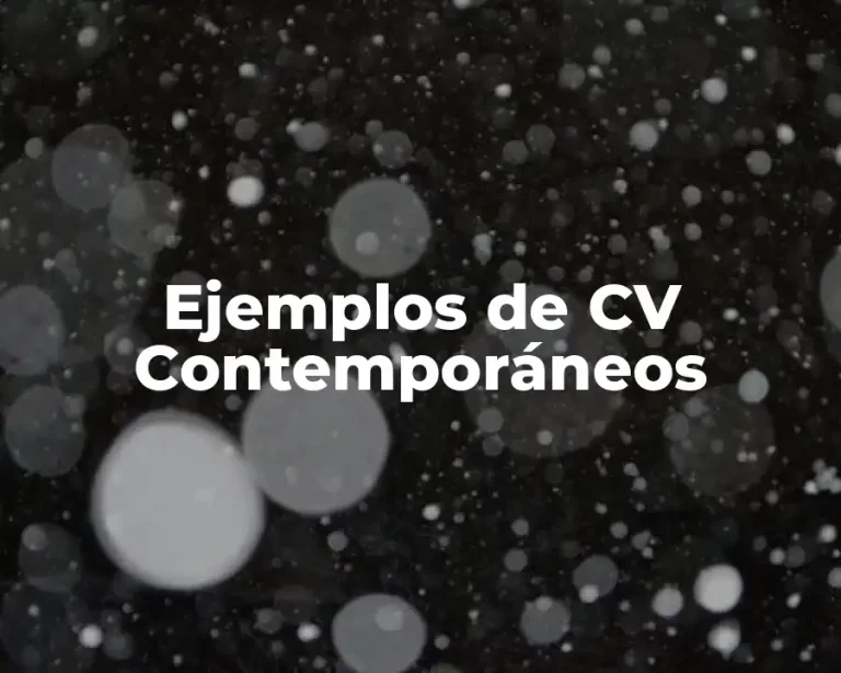 Ejemplos de CV Contemporáneos