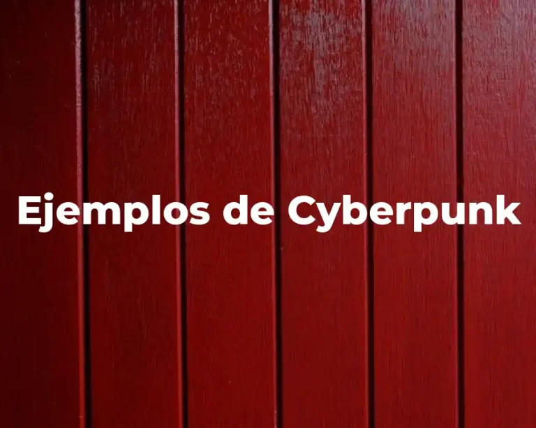 Ejemplos de Cyberpunk