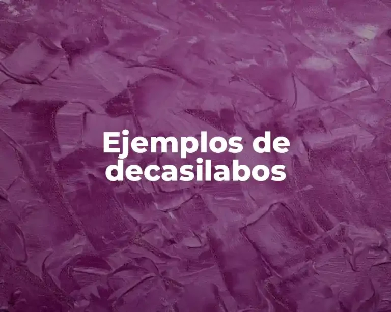 Ejemplos de decasilabos