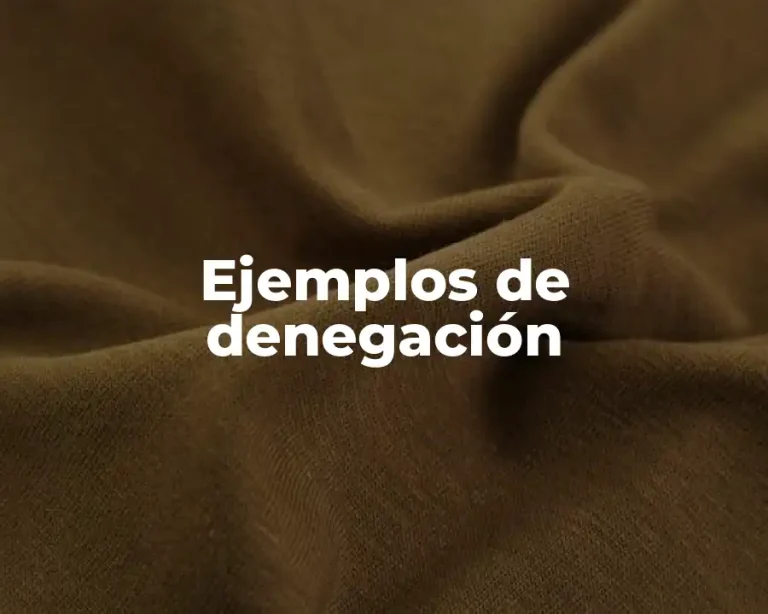Ejemplos de denegación