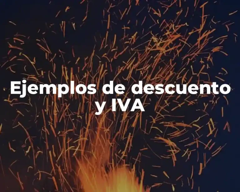 Ejemplos de descuento y IVA
