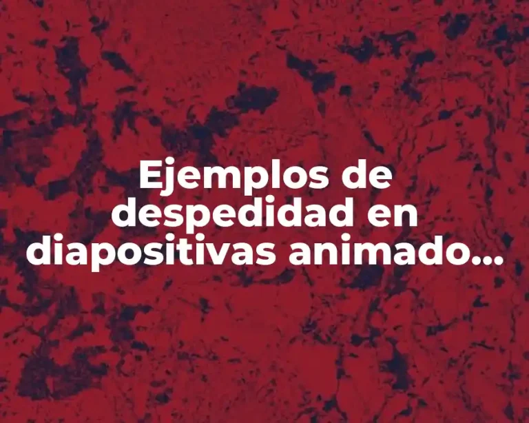 Ejemplos de despedidad en diapositivas animado con movimiento