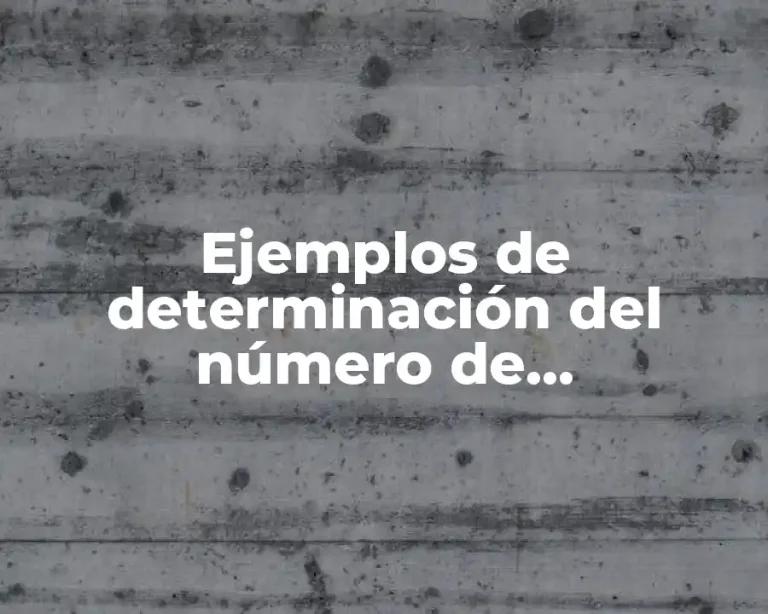 Ejemplos de determinación del número de observaciones n