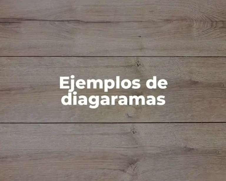 Ejemplos de diagaramas