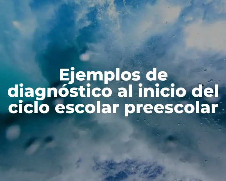 Ejemplos de diagnóstico al inicio del ciclo escolar preescolar