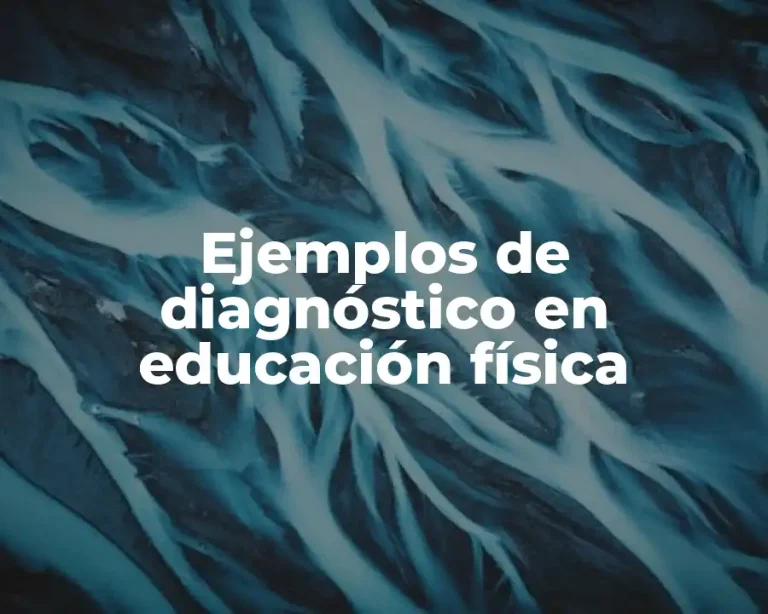 Ejemplos de diagnóstico en educación física