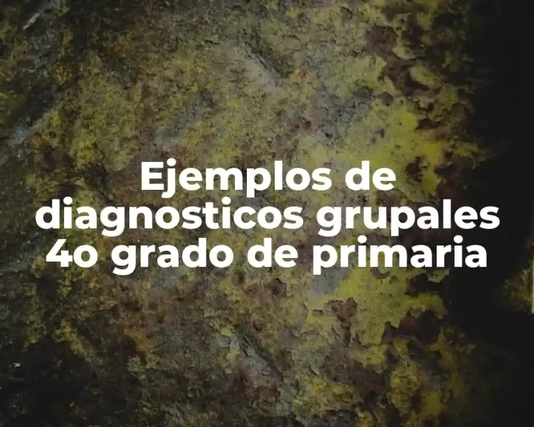 Ejemplos de diagnosticos grupales 4o grado de primaria