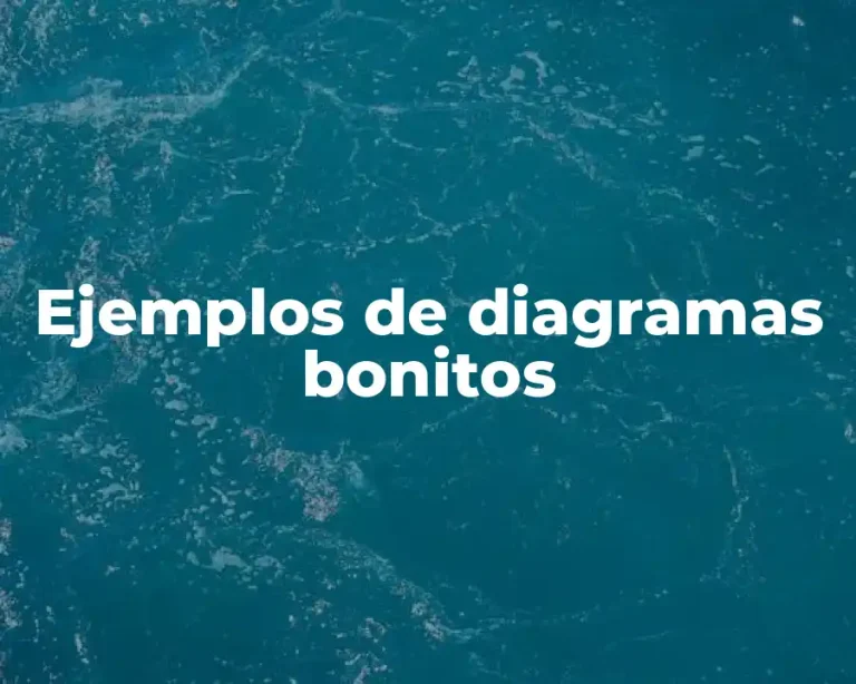 Ejemplos de diagramas bonitos