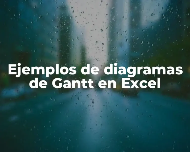 Ejemplos de diagramas de Gantt en Excel
