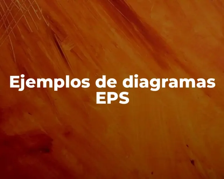 Ejemplos de diagramas EPS