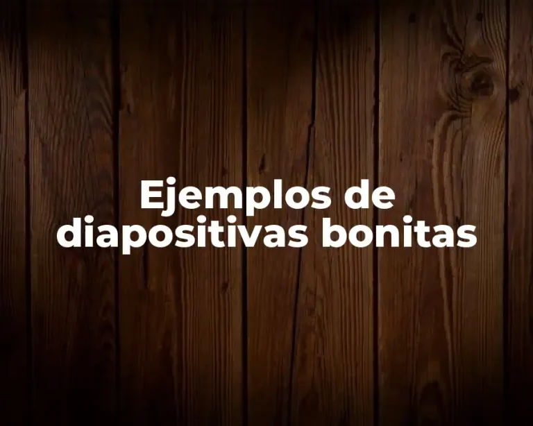 Ejemplos de diapositivas bonitas
