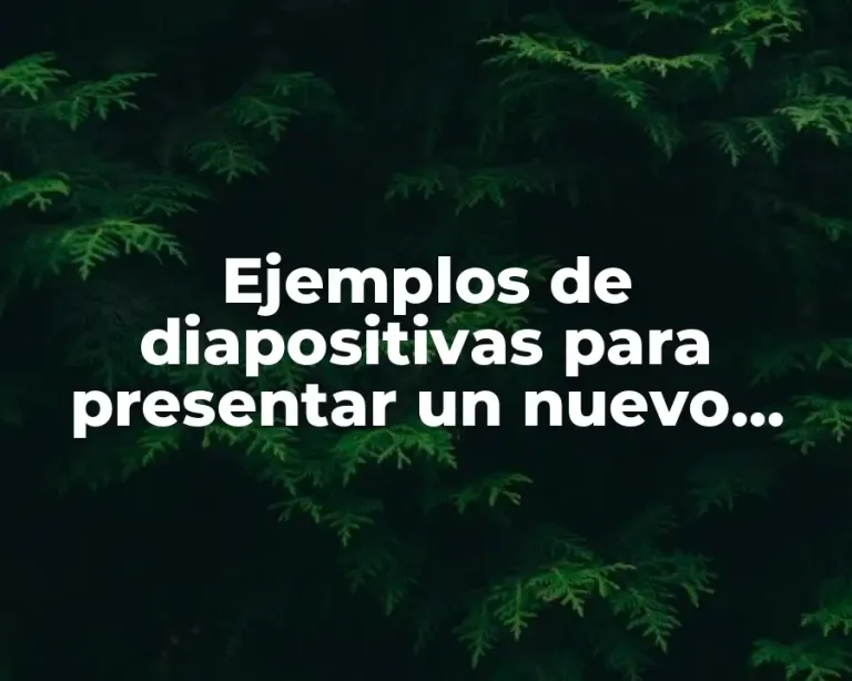 Ejemplos de diapositivas para presentar un nuevo farmaco