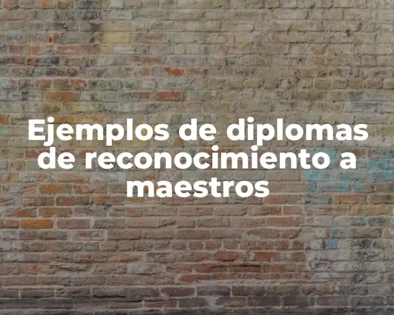 Ejemplos de diplomas de reconocimiento a maestros
