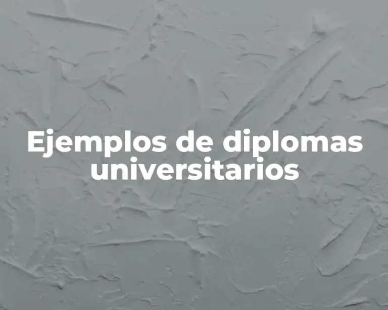 Ejemplos de diplomas universitarios