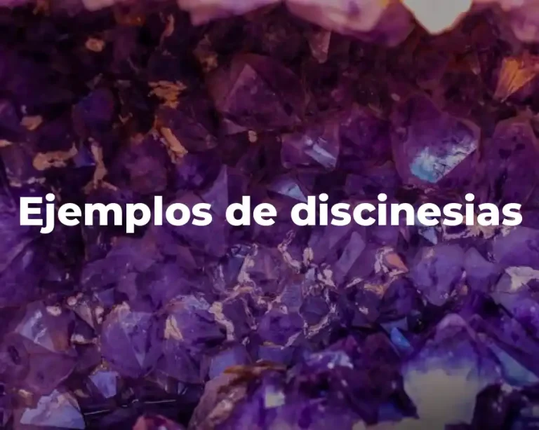 Ejemplos de discinesias