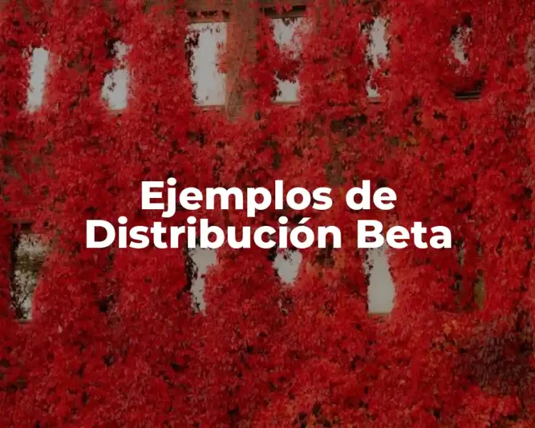 Ejemplos de Distribución Beta