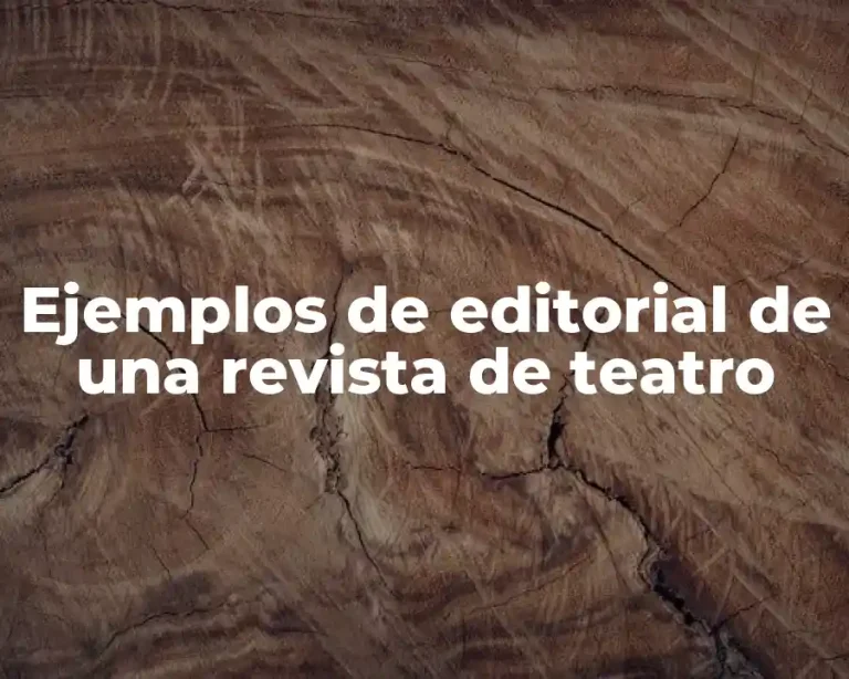 Ejemplos de editorial de una revista de teatro