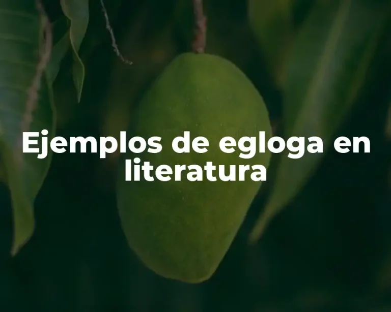 Ejemplos de egloga en literatura