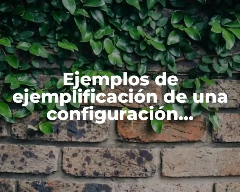 Ejemplos de ejemplificación de una configuración electrónica de algún