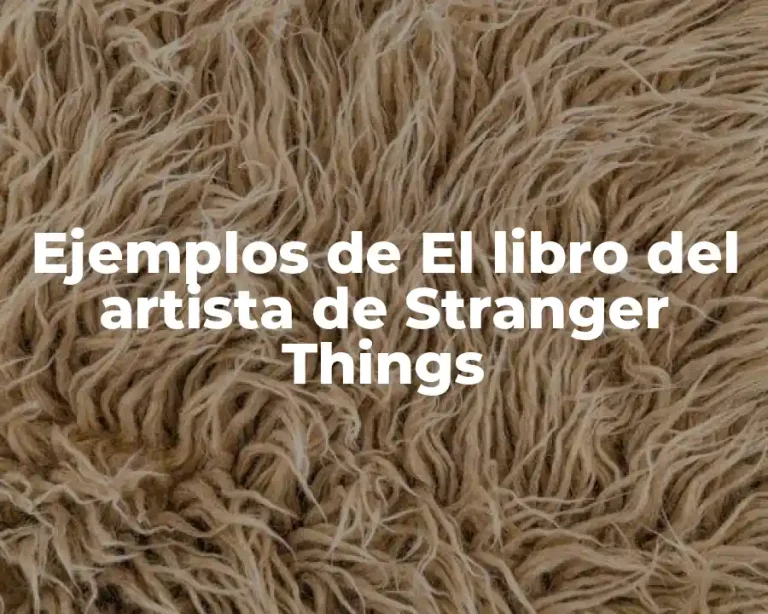 Ejemplos de El libro del artista de Stranger Things