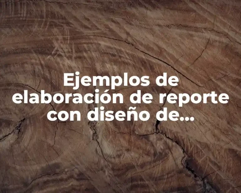 Ejemplos de elaboración de reporte con diseño de estrategia didáctica