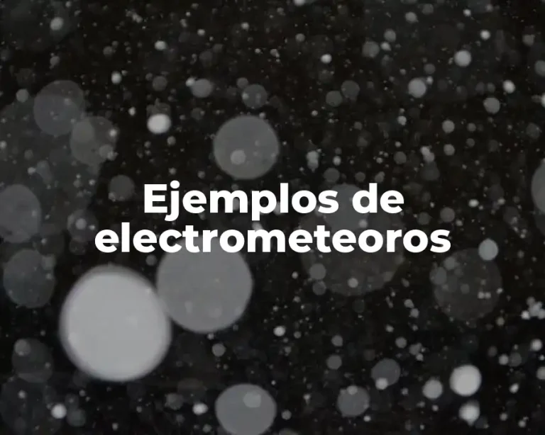 Ejemplos de electrometeoros