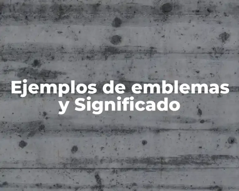 Ejemplos de emblemas y Significado